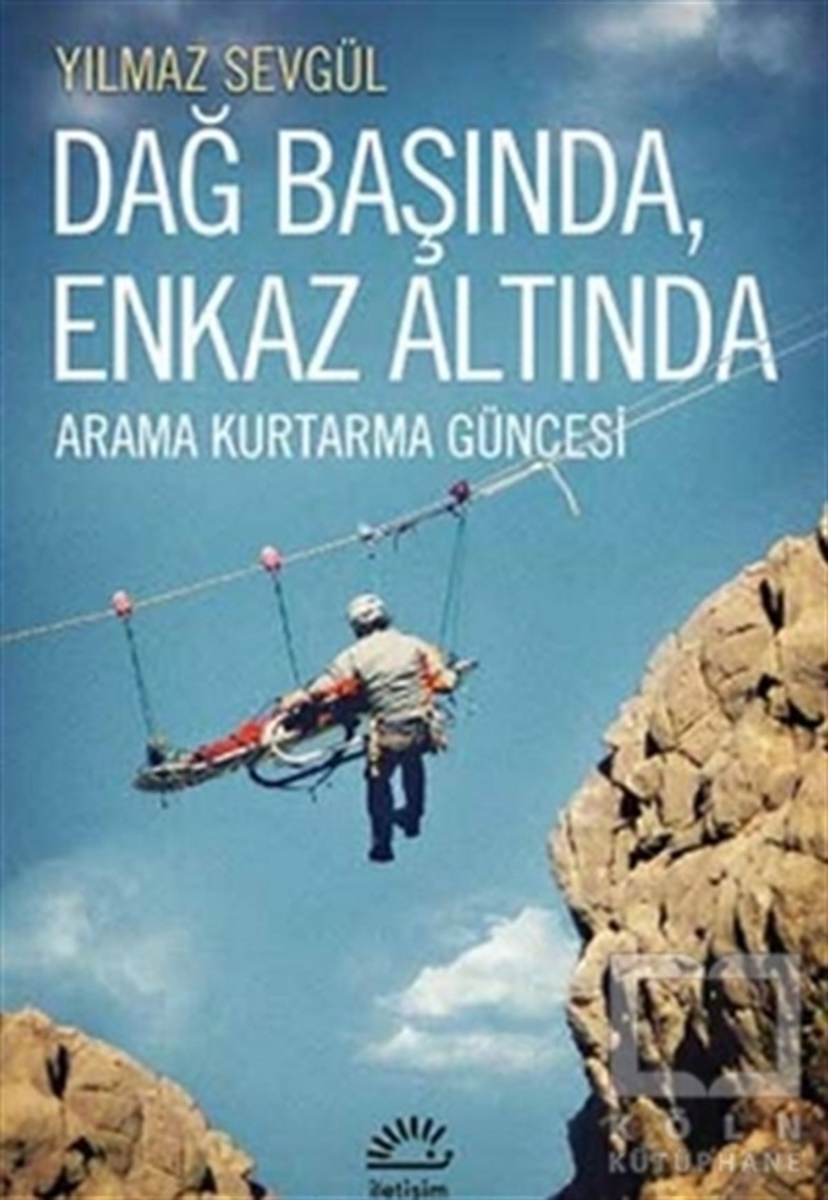 Yılmaz SevgülAnlatıDağ Başında, Enkaz Altında