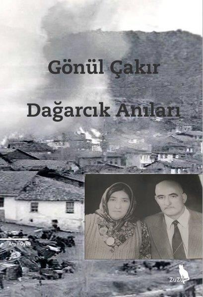 Gönül ÇakırAnı & Mektup & Günlük KitaplarıDağarcık Anıları