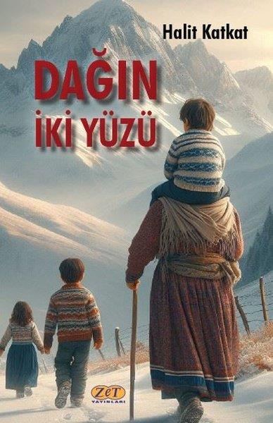 Halit KatkatTürk RomaniDağın İki Yüzü