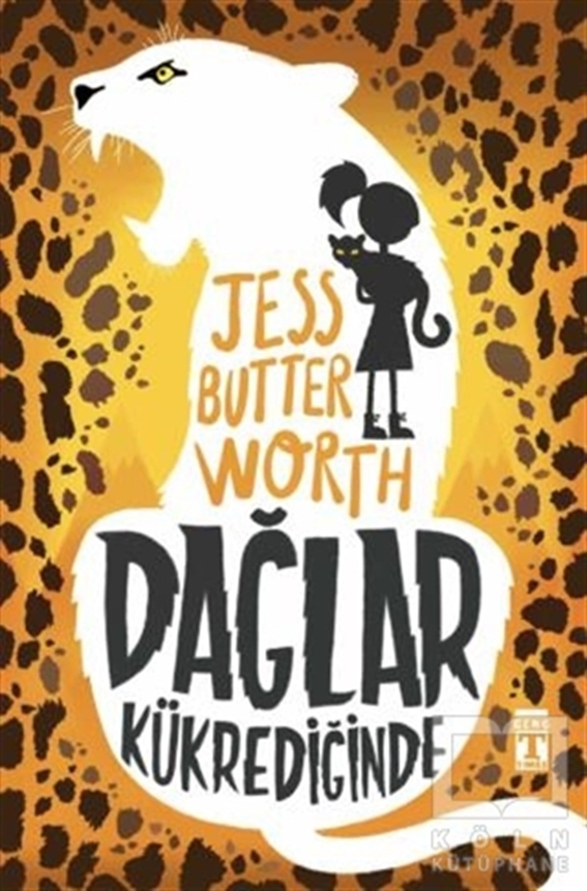Jess ButterworthÇocuk RomanlarıDağlar Kükrediğinde