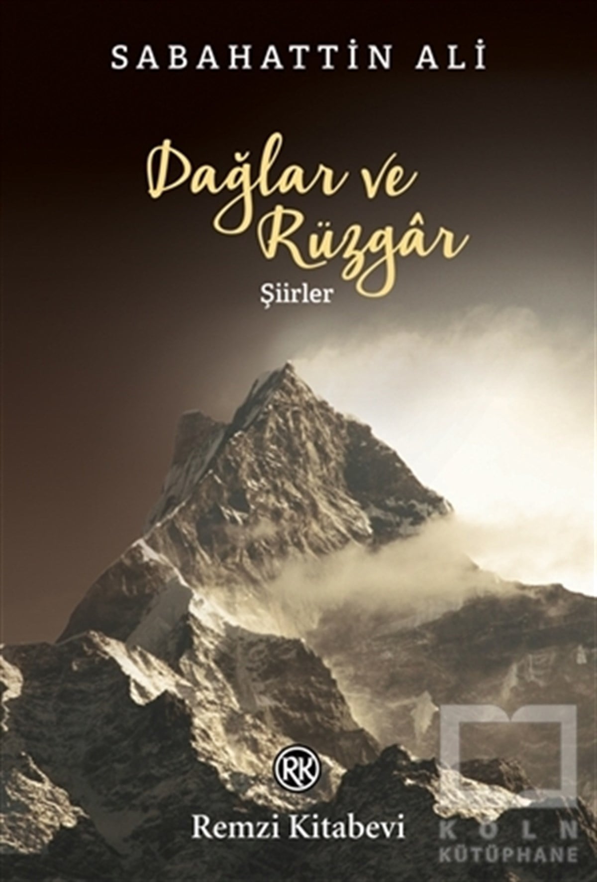 Sabahattin AliŞiirDağlar ve Rüzgar