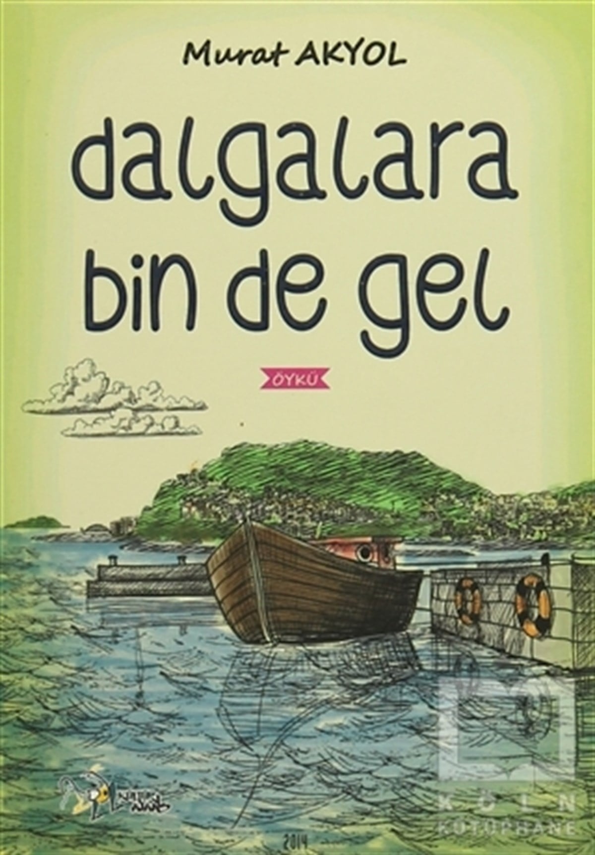 Murat AkyolÖyküDağlara Bin De Gel