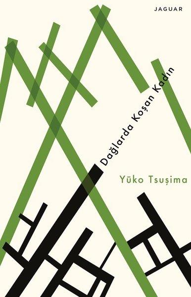 Yuko TsuşimaDünya RomanDağlarda Koşan Kadın