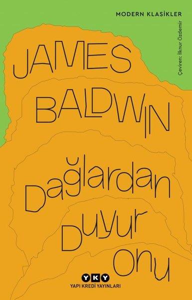 James BaldwinDünya RomanDağlardan Duyur Onu - Modern Klasikler
