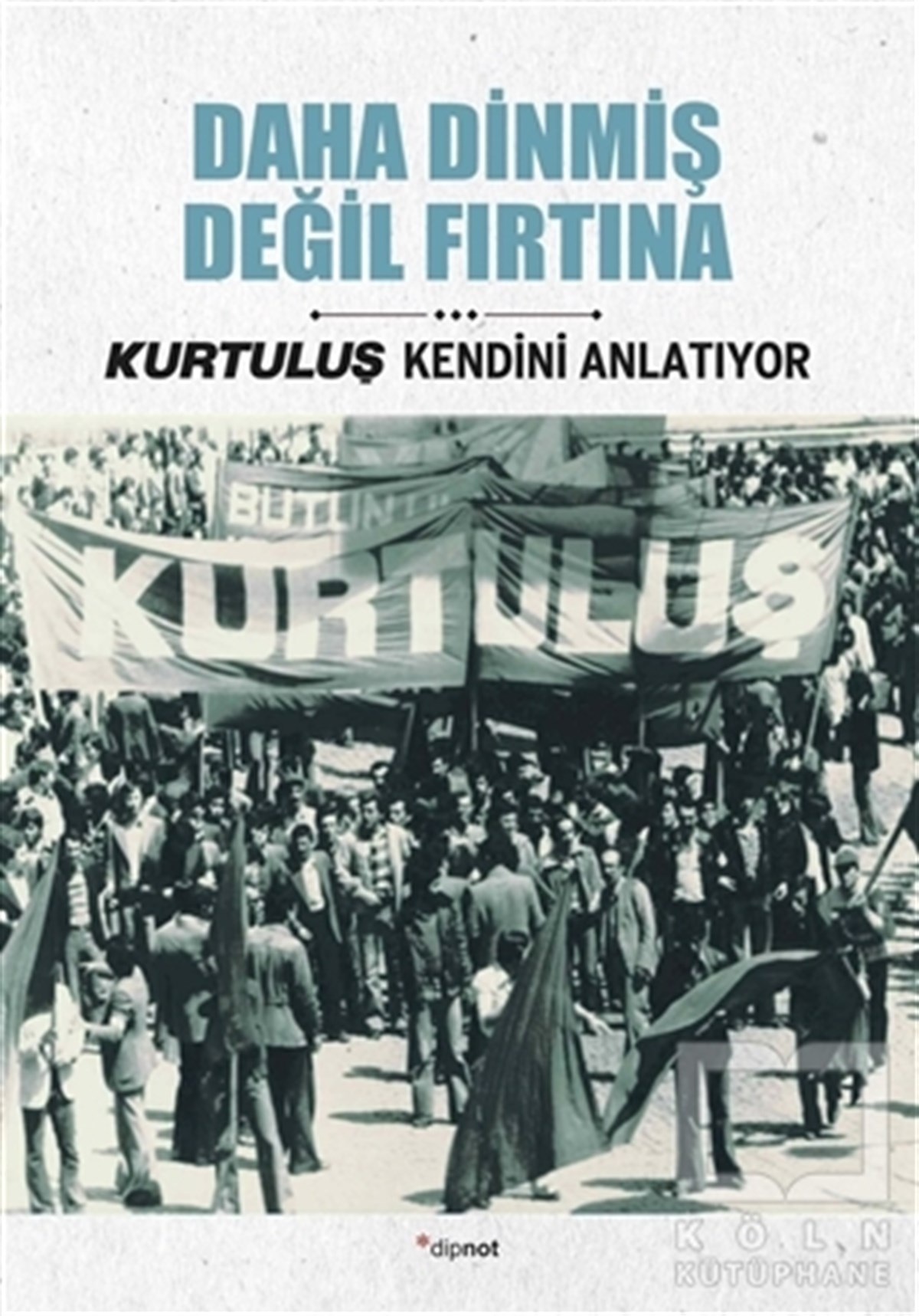 Doğan FırtınaDiğerDaha Dinmiş Değil Fırtına