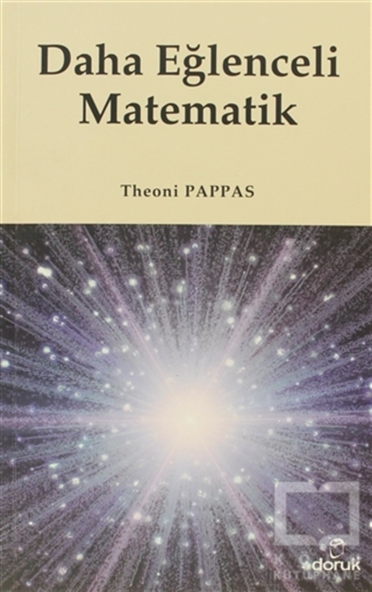 Theoni PappasAkademikDaha Eğlenceli Matematik