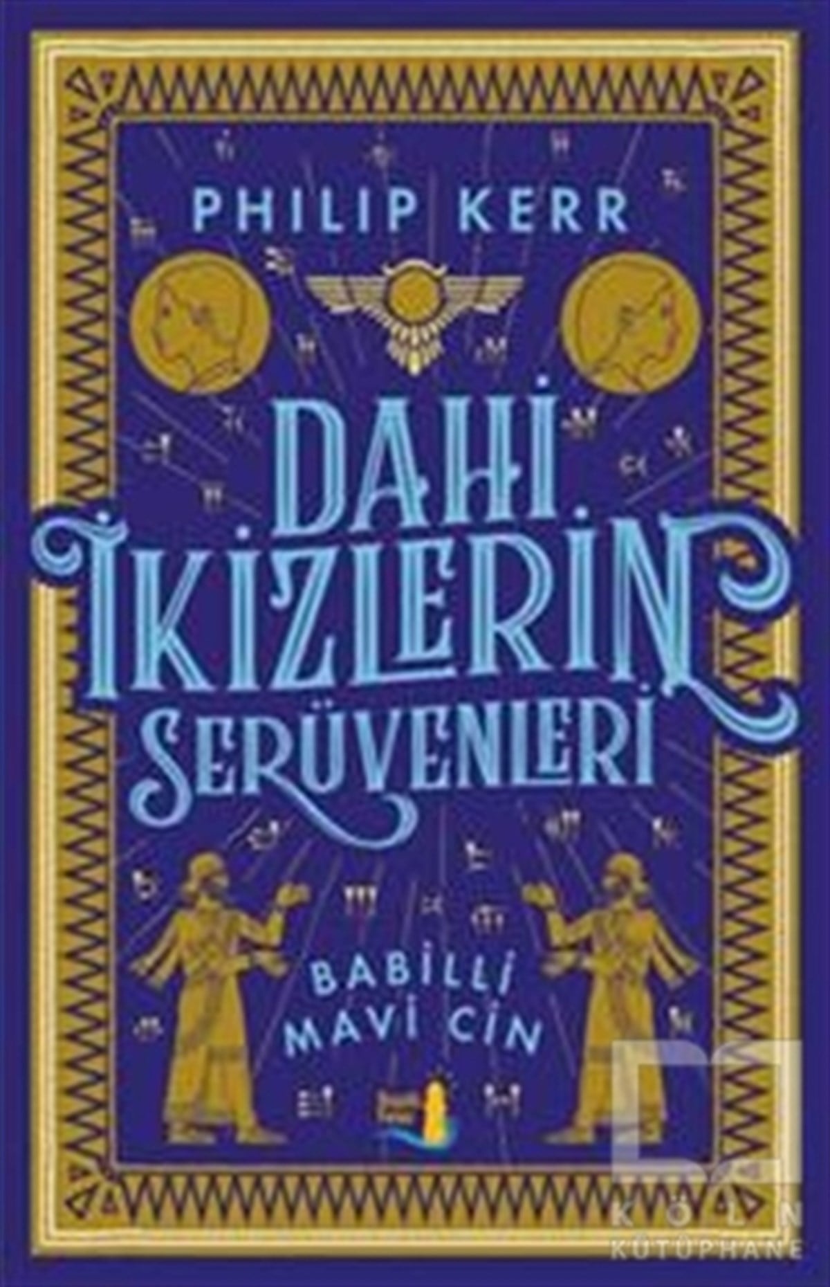 Philip KerrÖyküDahi İkizlerin Serüvenleri - Babilli Mavi Cin