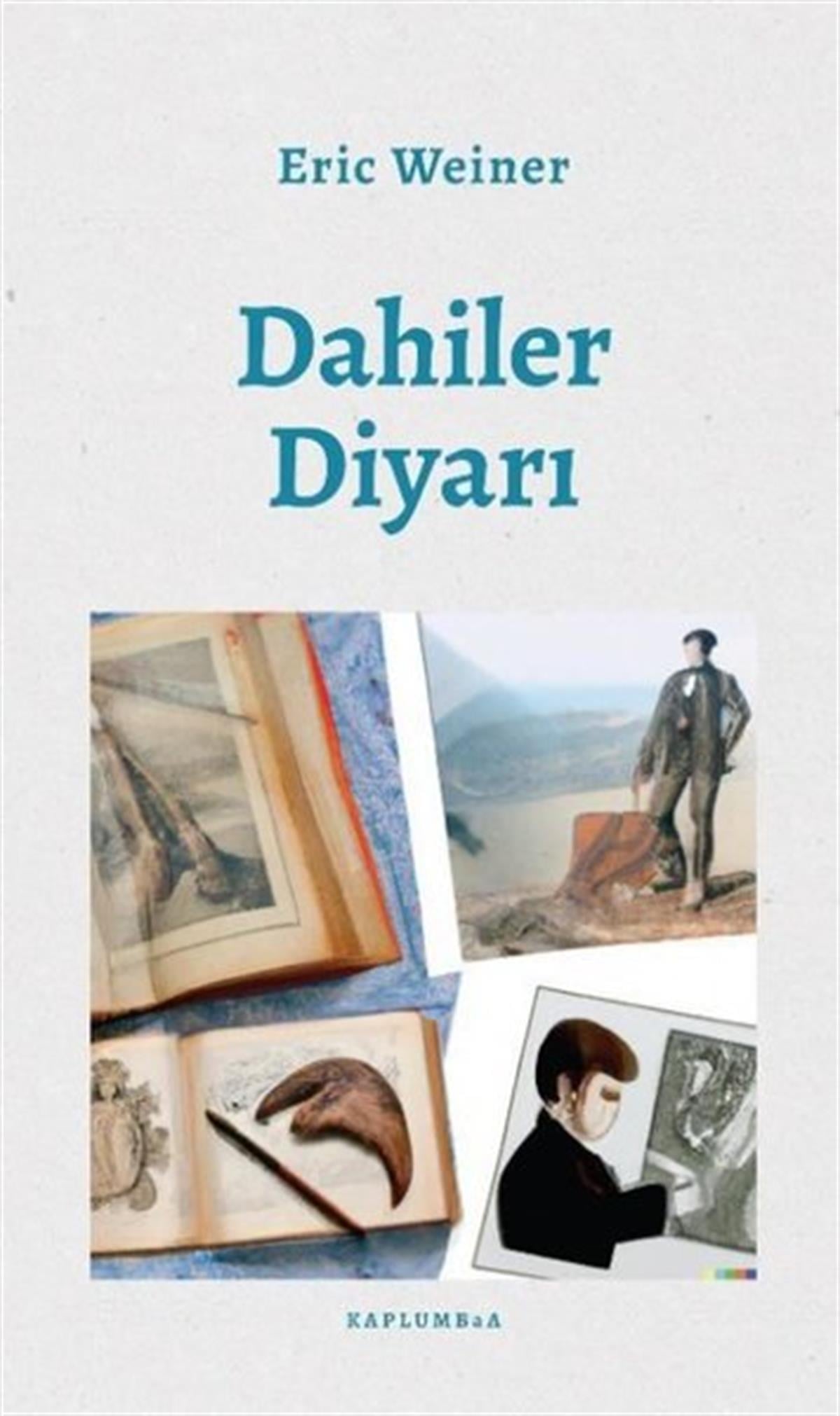 Eric WeinerAnlatıDahiler Diyarı