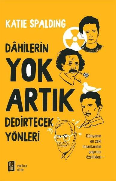 Katie SpaldingPopüler Bilim KitaplarıDahilerin Yok Artık Dedirtecek Yönleri