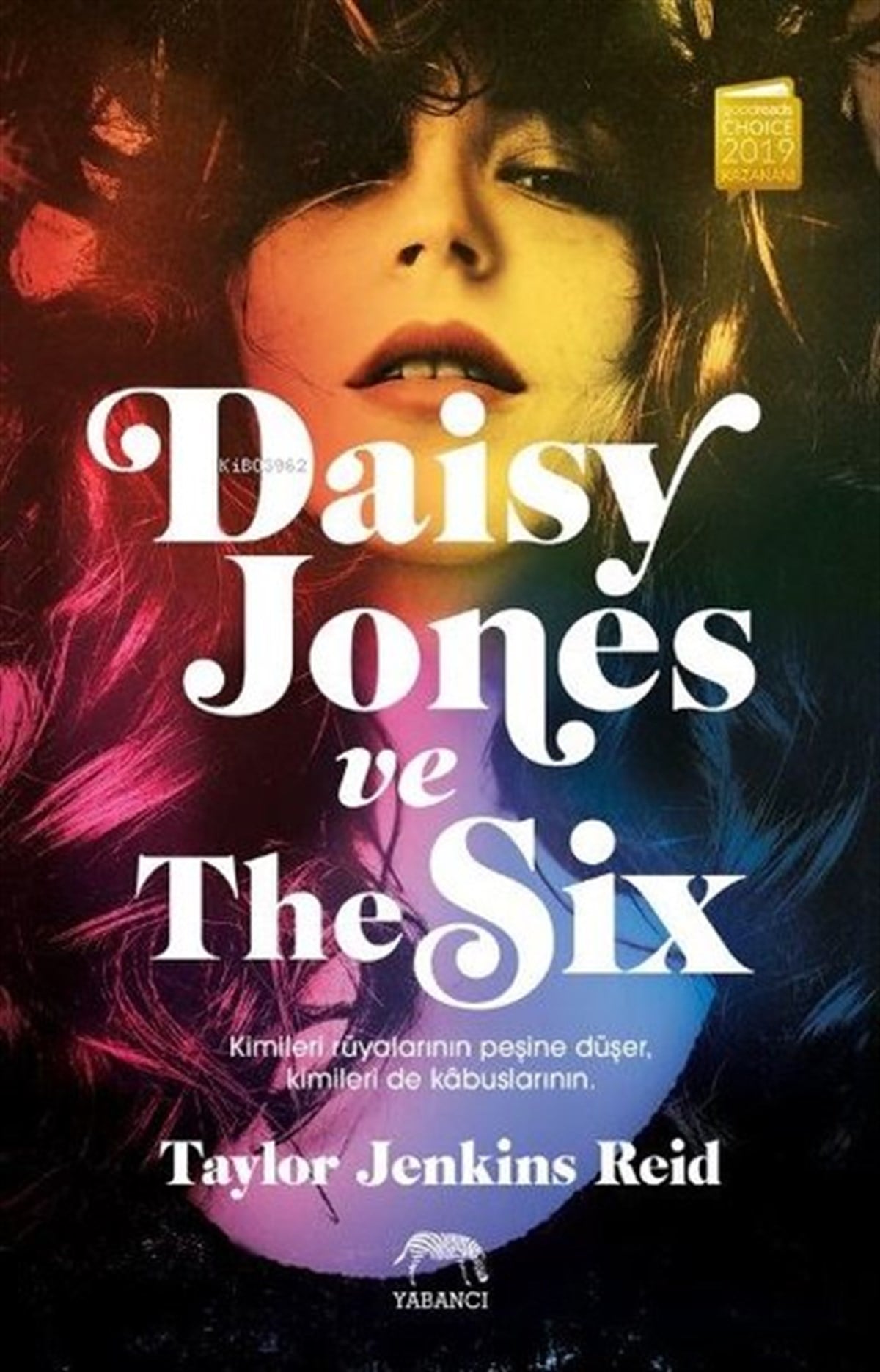 Taylor Jenkins ReidDünya RomanDaisy Jones ve The Six