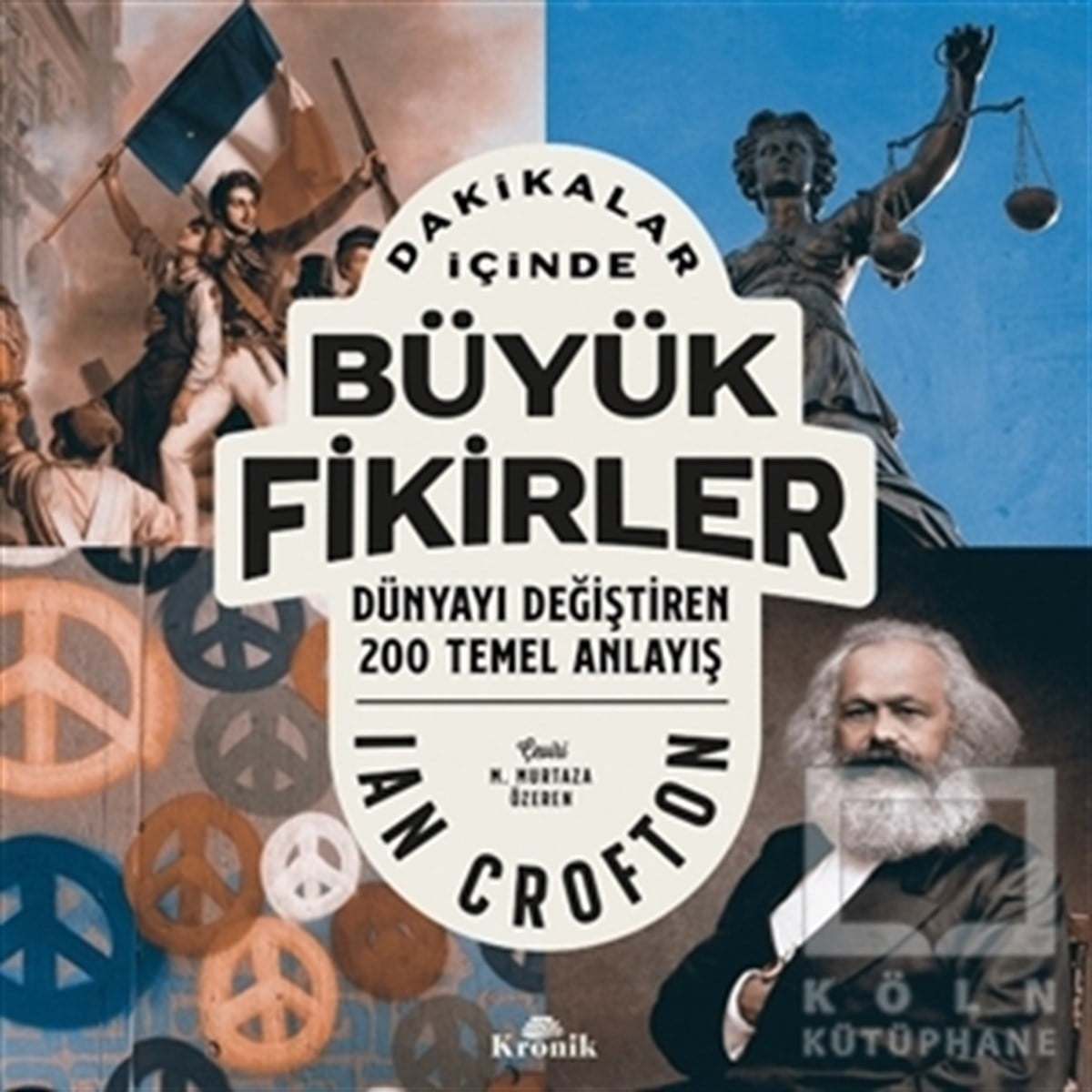 Ian CroftonPopüler Bilim KitaplarıDakikalar İçinde Büyük Fikirler
