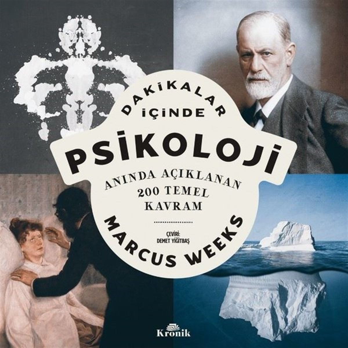 Marcus WeeksPsikoloji BilimiDakikalar İçinde Psikoloji - Anında Açıklanan 200 Temel Kavram