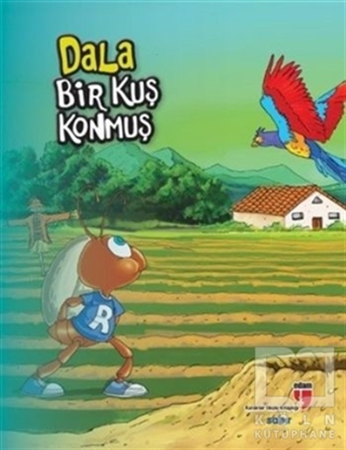 Neriman KaratekinMasallarDala Bir Kuş Konmuş