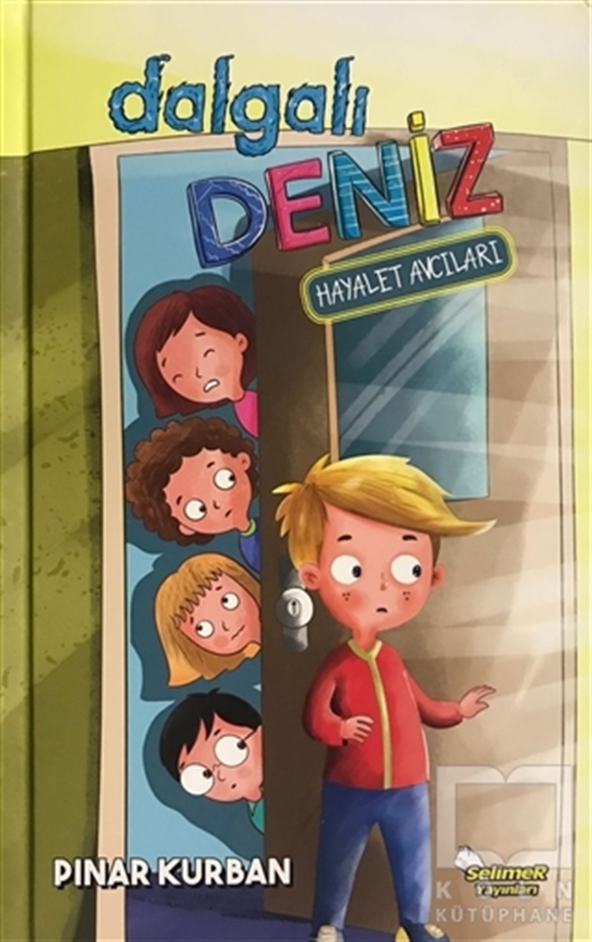 Pınar KurbanRoman-ÖyküDalgalı Deniz - Hayalet Avcıları