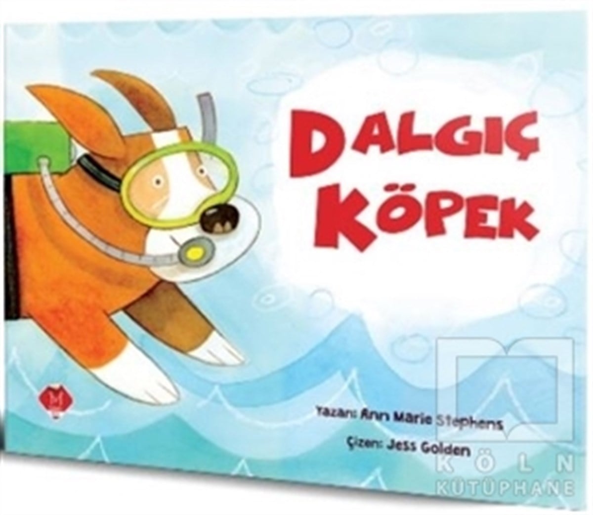 KolektifÇocuk Hikaye KitaplarıDalgıç Köpek