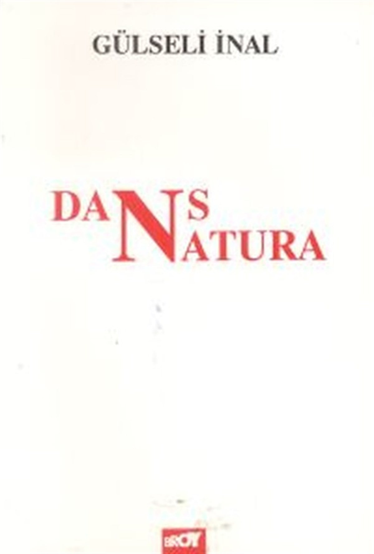 Gülseli İnalDiger SanatlarDans Natura