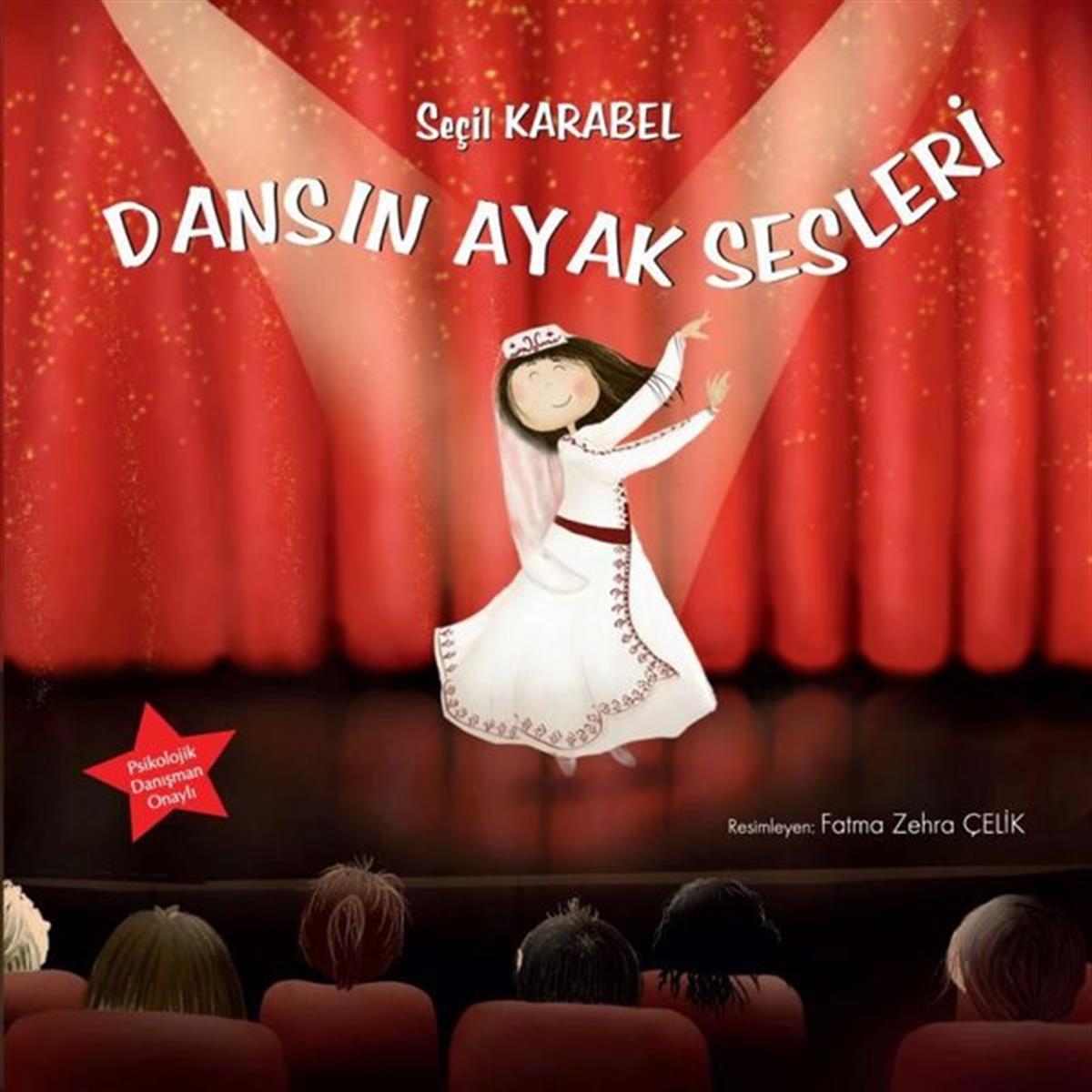 Seçil KarabelEgitim Etkinlik KitaplariDansın Ayak Sesleri