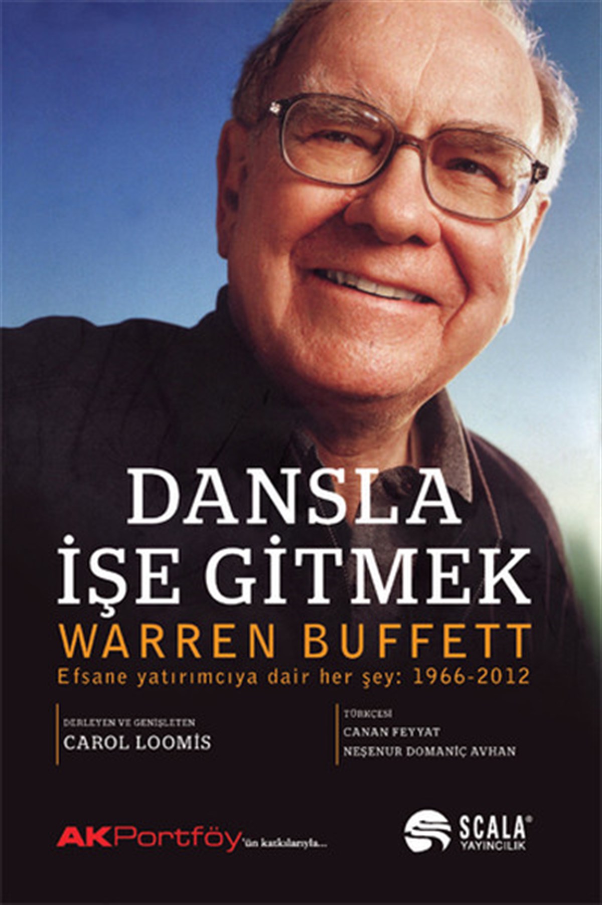 Warren Buffetİş Dünyası KitaplarıDansla İşe Gitmek