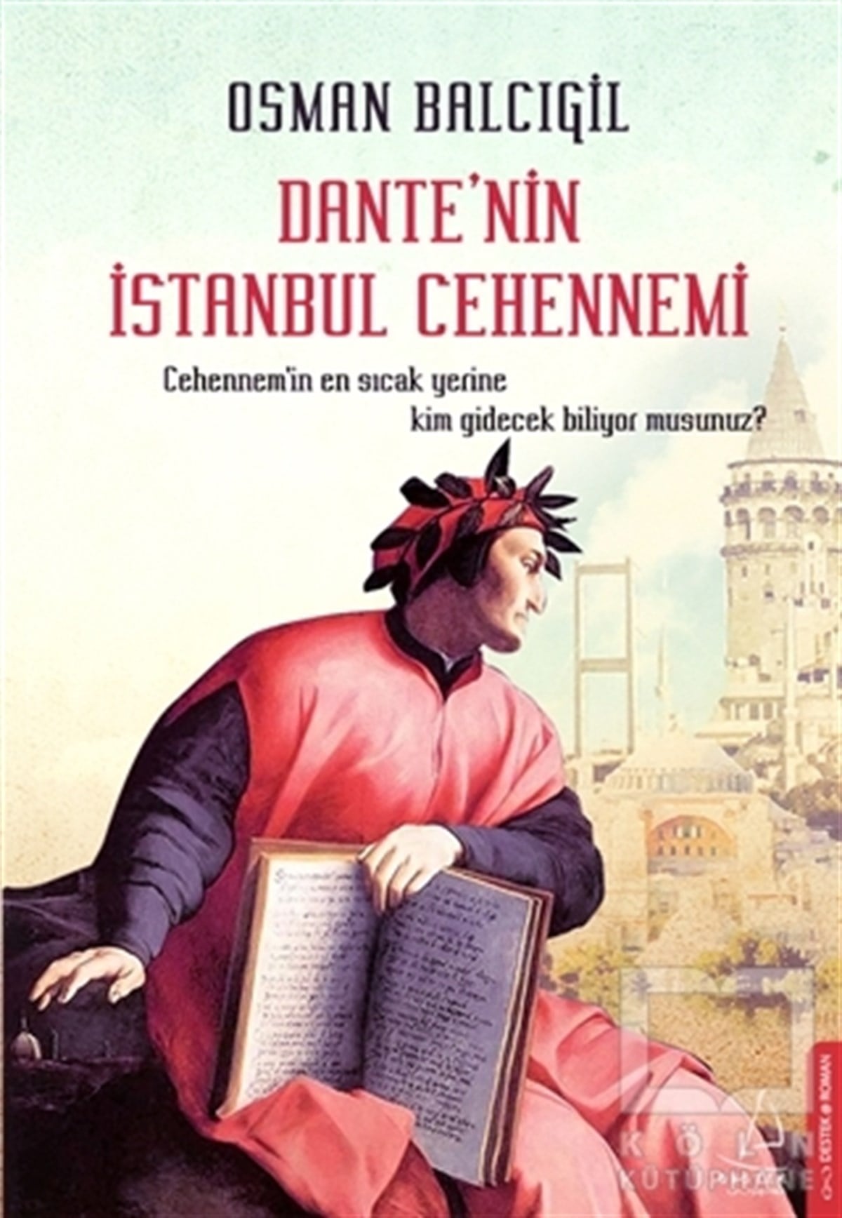 Osman BalcıgilRomanDante’nin İstanbul Cehennemi