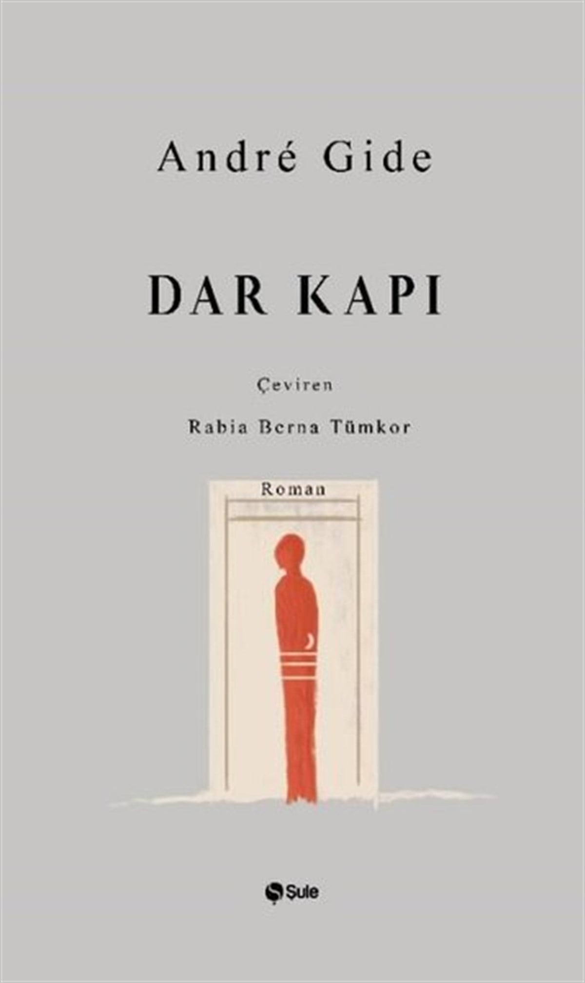 Andre GideDünya RomanDar Kapı