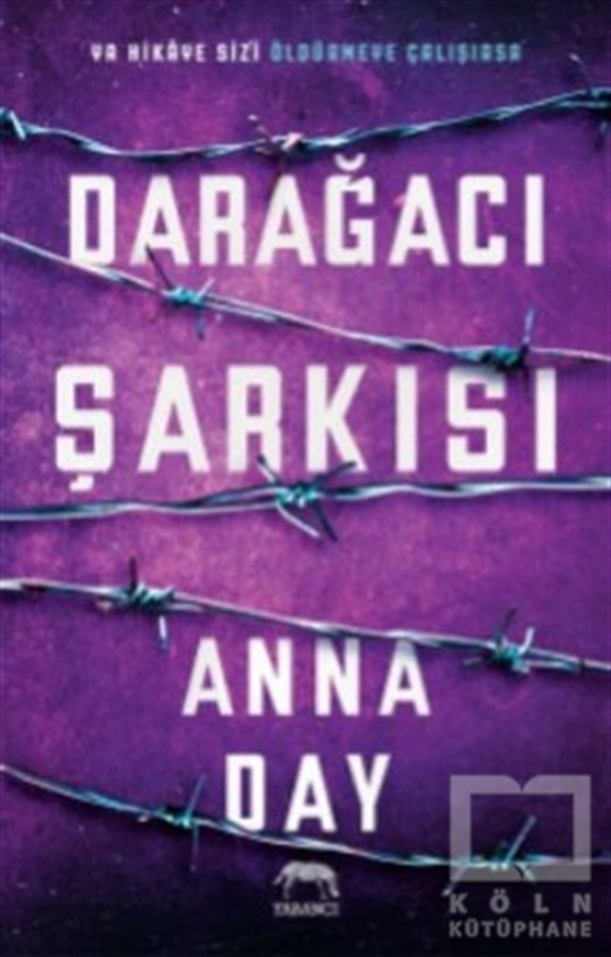 Anna DayBilimkurgu KitaplarıDarağacı Şarkısı