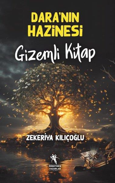 Zekeriya KılıçoğluFantastik / Bilim KurguDara'nın Hazinesi - Gizemli Kitap