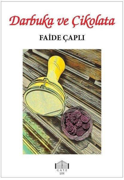 Faide ÇaplıTürk ŞiiriDarbuka ve Çikolata