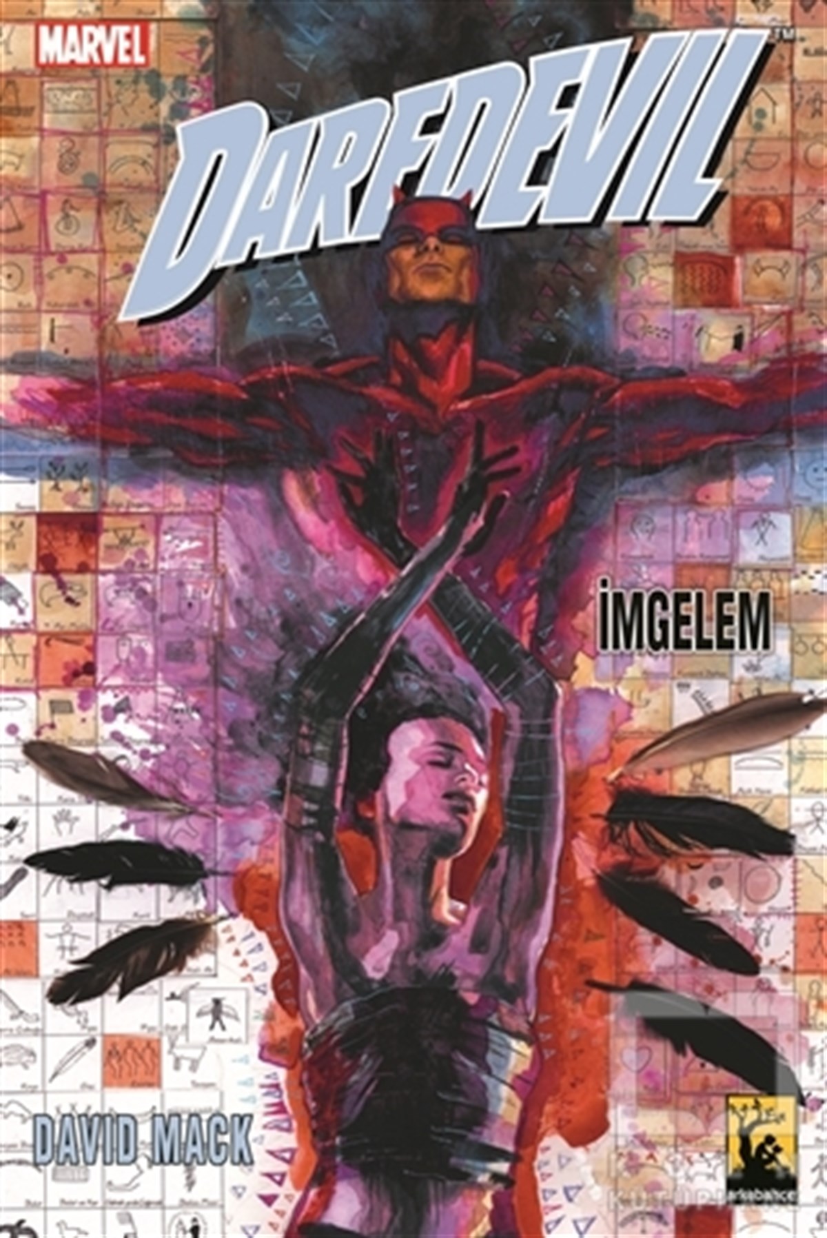 Brian Michael BendisÇizgi RomanDaredevil Cilt: 5 - İmgelem