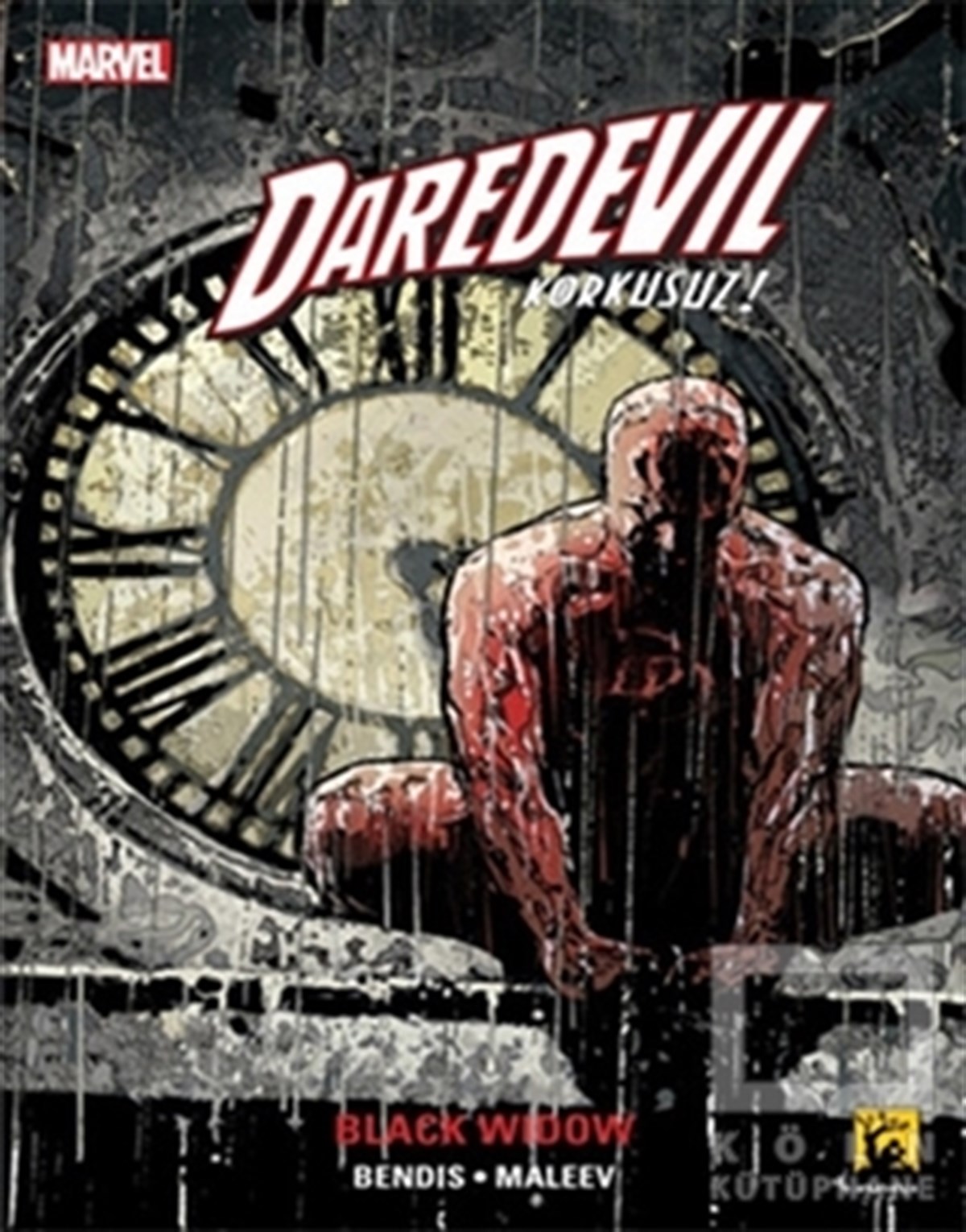 Brian Michael BendisÇizgi RomanDaredevil Cilt 7 - Korkusuz