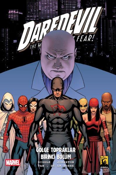 Andy DiggleÇizgi RomanlarDaredevil Cilt 9 - Gölge Topraklar Birinci Bölüm