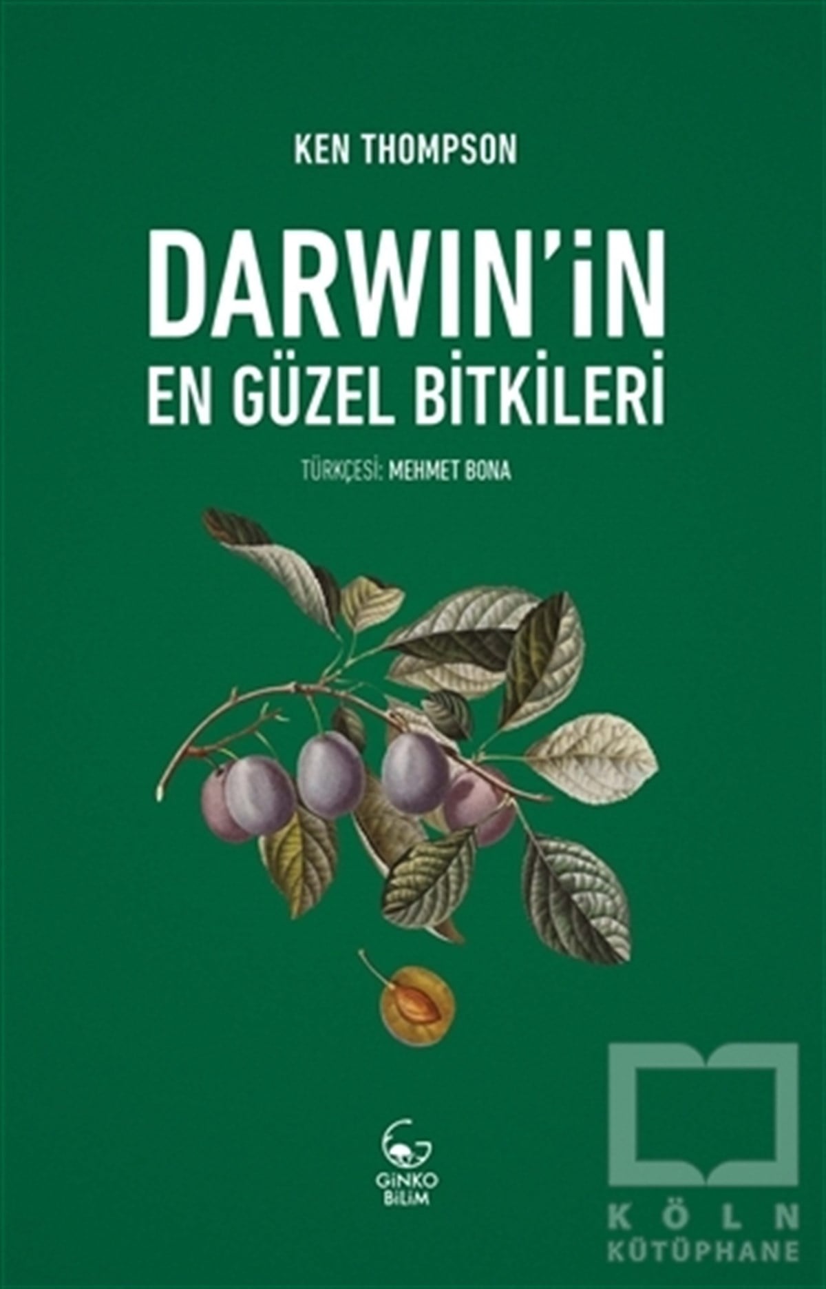Ken ThompsonDiğerDarwin’in En Güzel Bitkileri