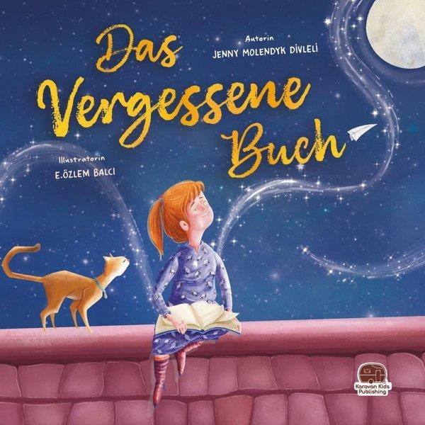 Jenny Molendyk DivleliGermanDas Vergessene Buch - Almanca Unutulmaz Kitap