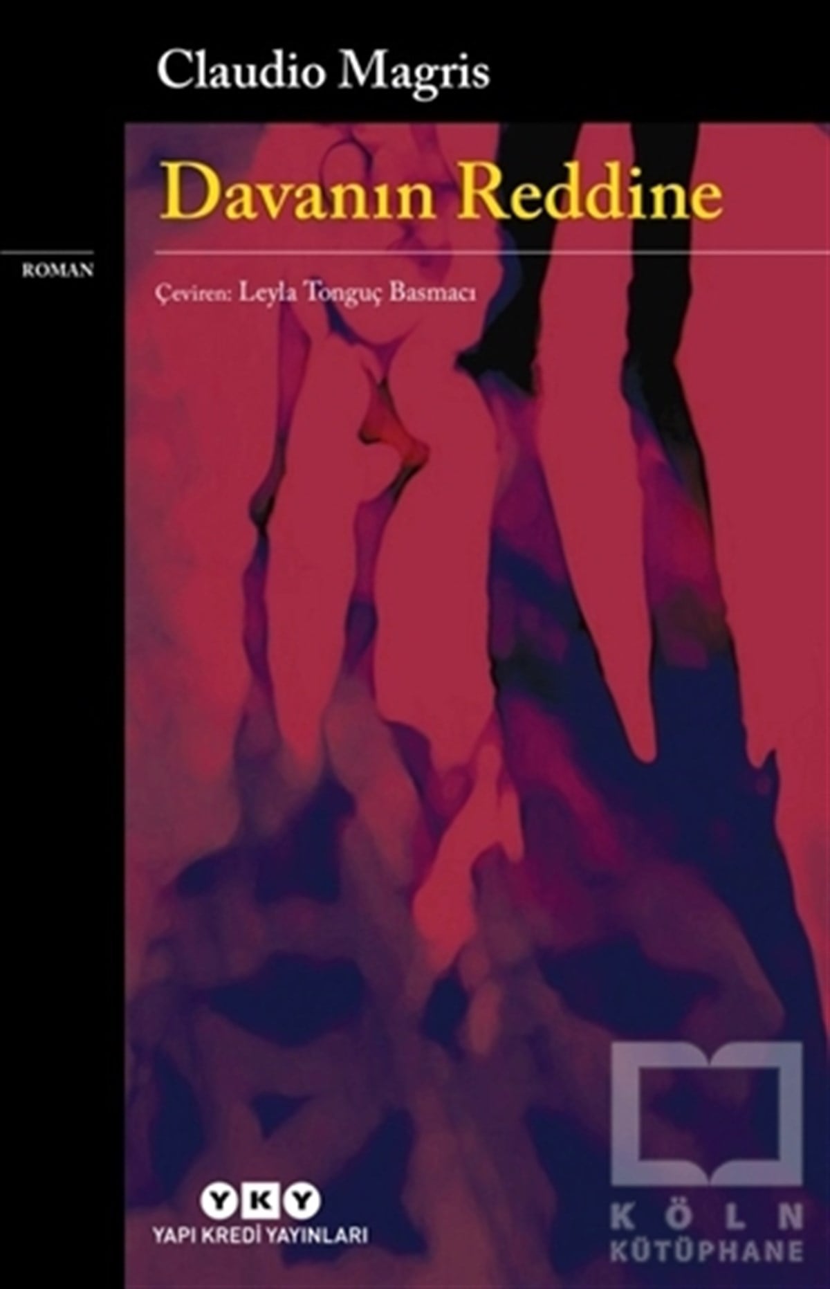 Claudio MagrisRomanDavanın Reddine