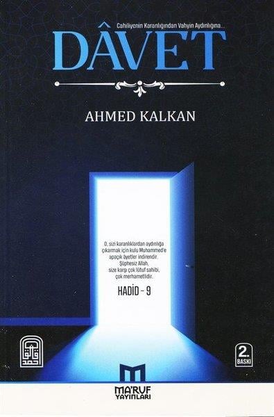 Ahmed KalkanSosyoloji KitaplarıDavet - Cahiliyenin Karanlığından Vahyin Aydınlığına Çağrı - Hadid 9