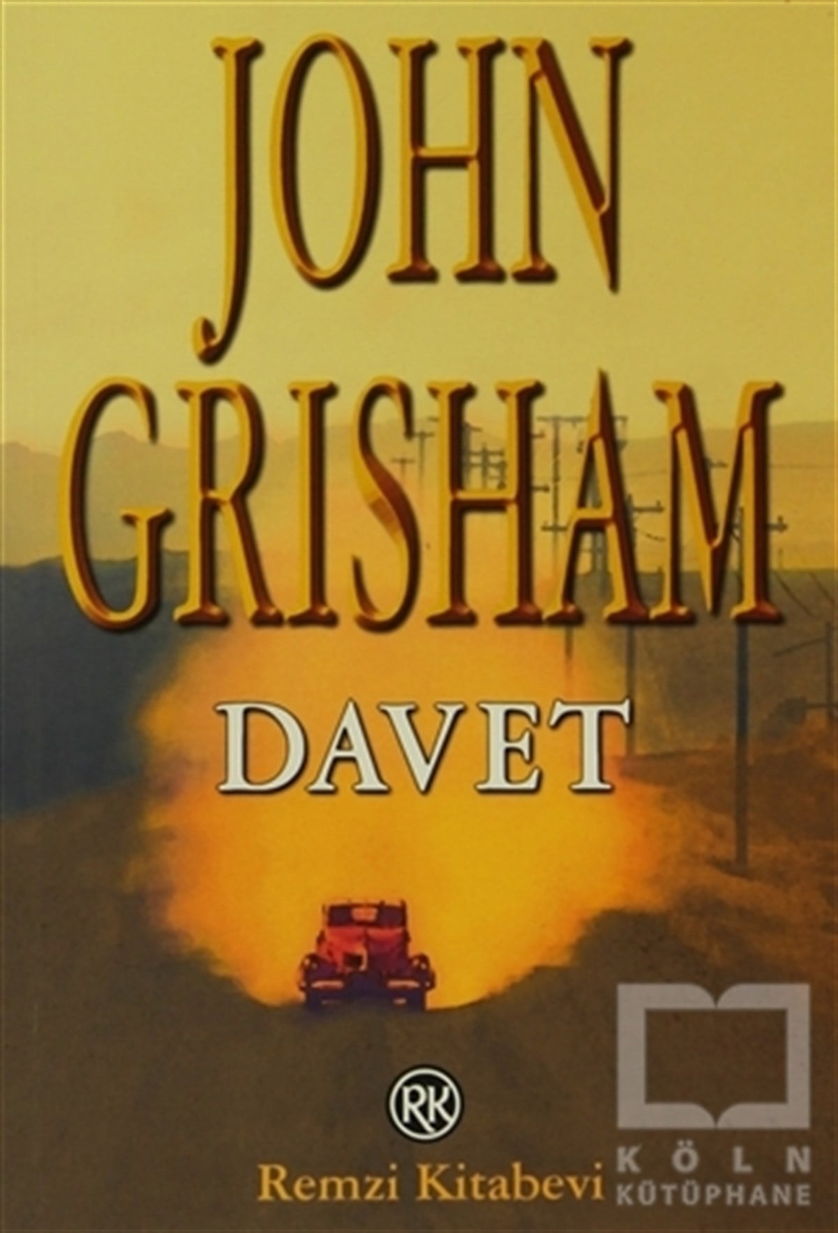 John GrishamAmerikan EdebiyatıDavet