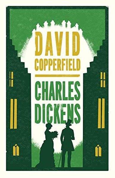 Charles DickensClassicsDavid Copperfield : Annotated Edition (Alma Classics Evergreens)