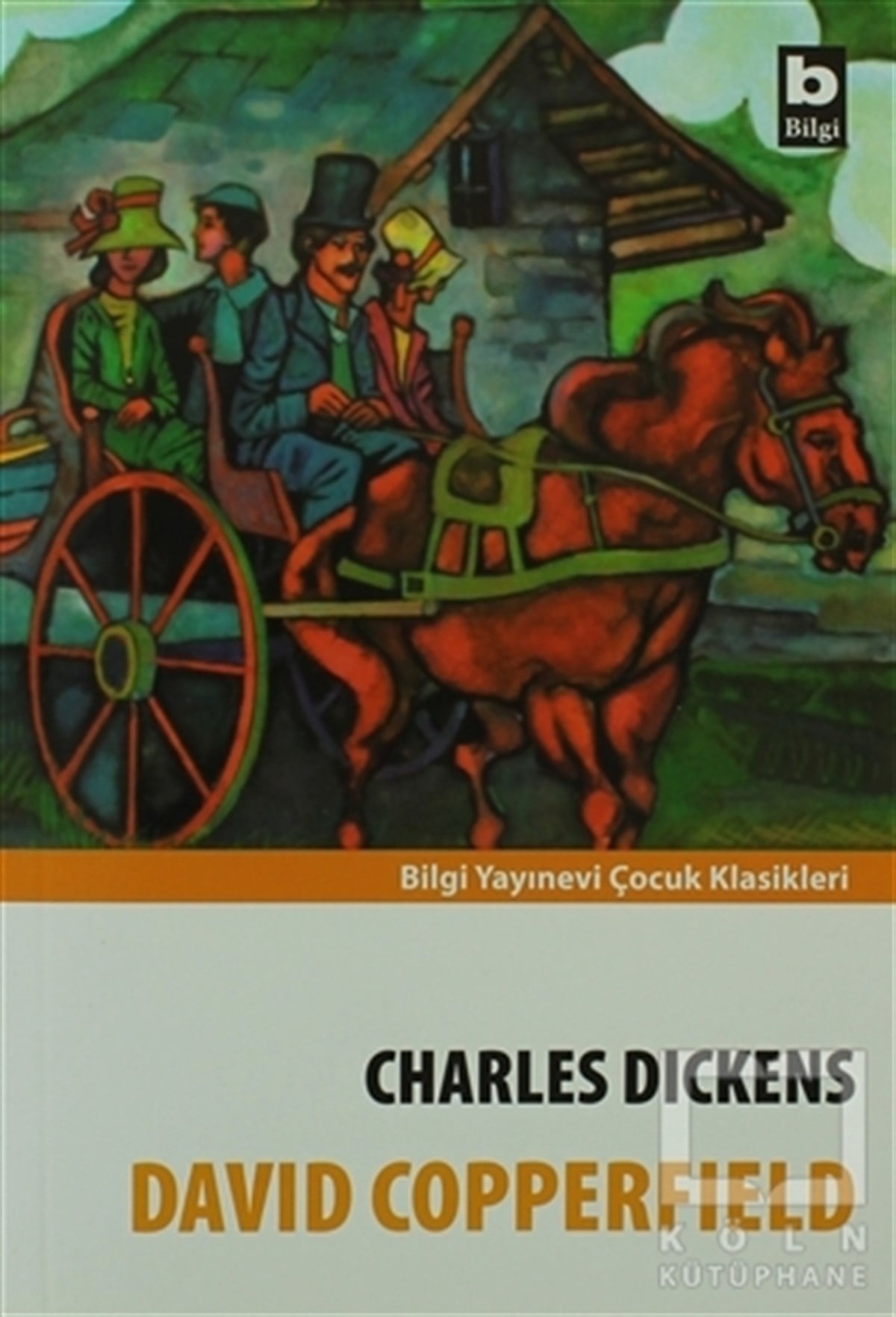 Charles DickensÇocuk RomanlarıDavid Copperfield