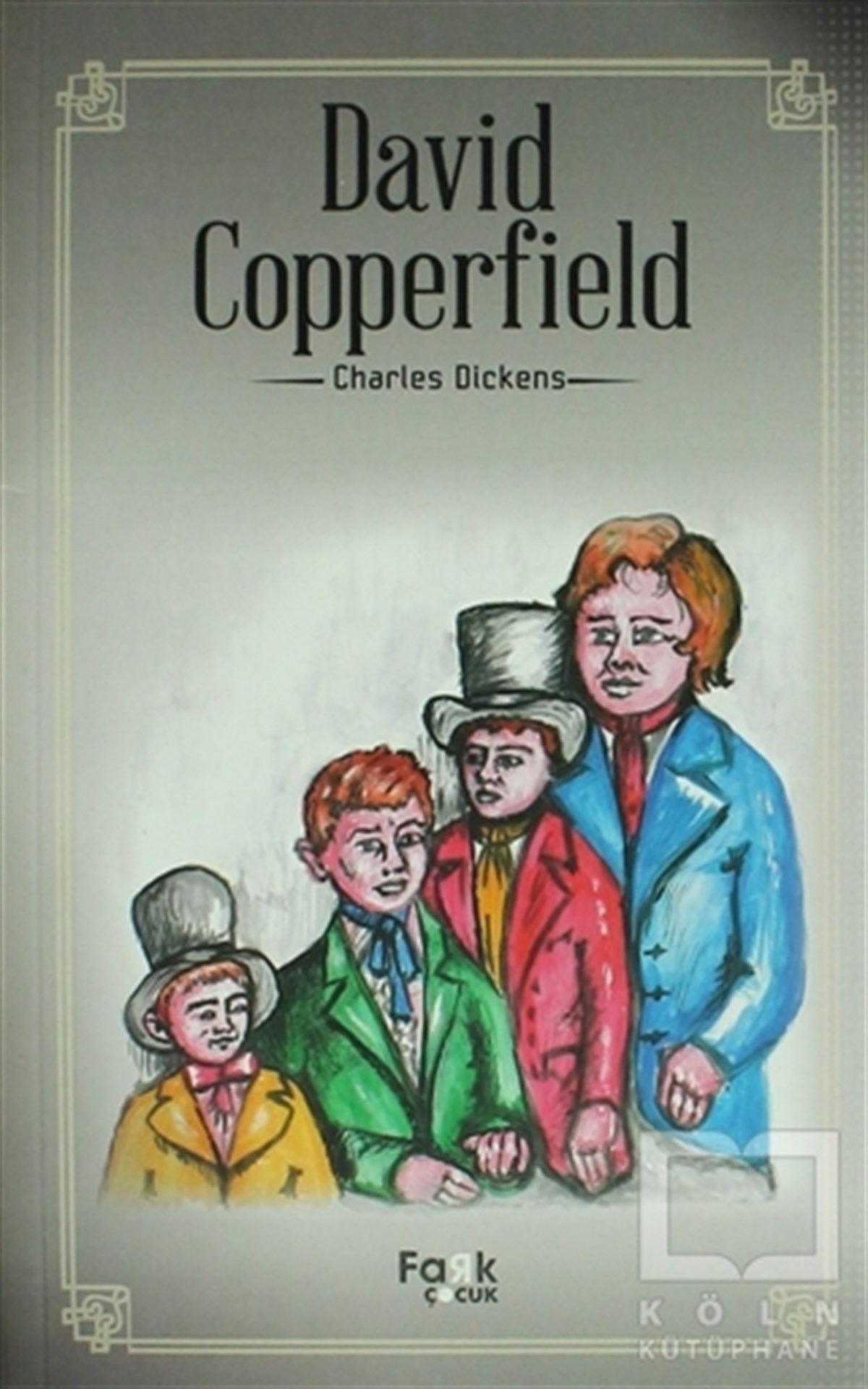 Charles DickensRoman-ÖyküDavid Copperfield