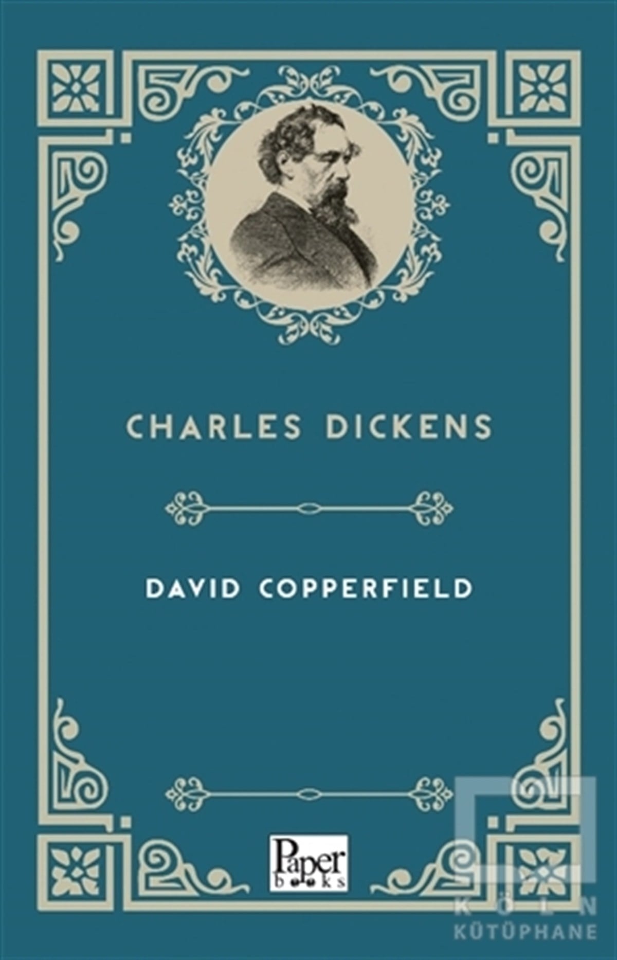 Charles DickensTürkçe RomanlarDavid Copperfield