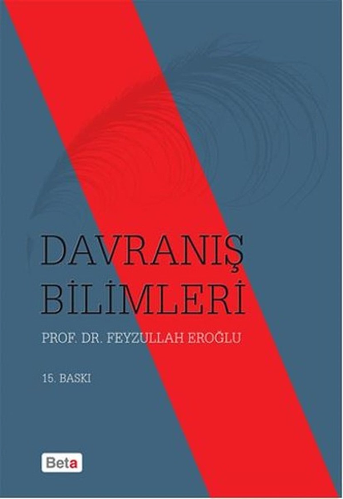 Feyzullah EroğluSosyoloji KitaplarıDavranış Bilimleri