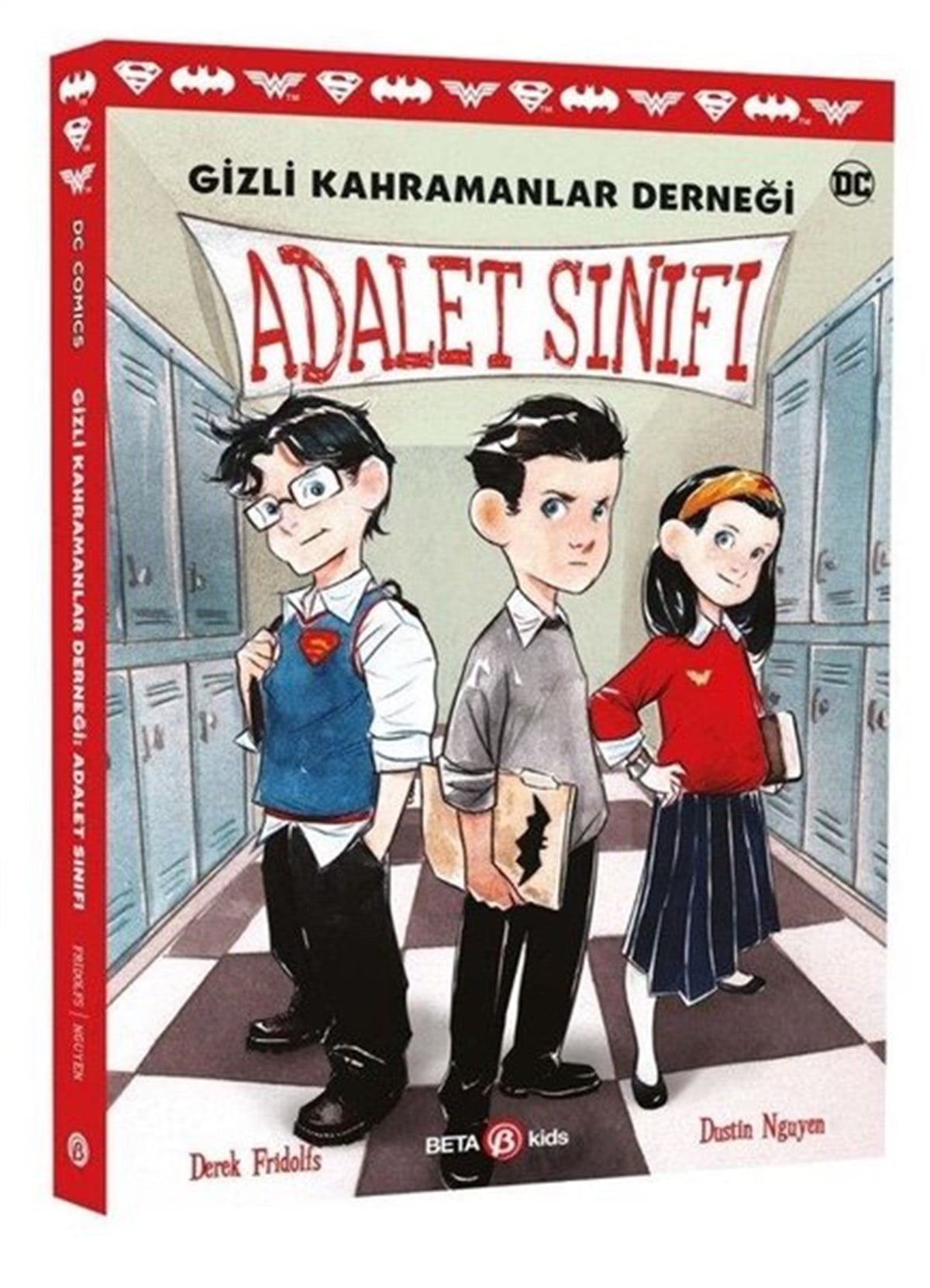 Derek FridolfsÇizgi RomanlarDC Comic s -Gizli Kahramanlar Derneği - Adalet Sınıfı