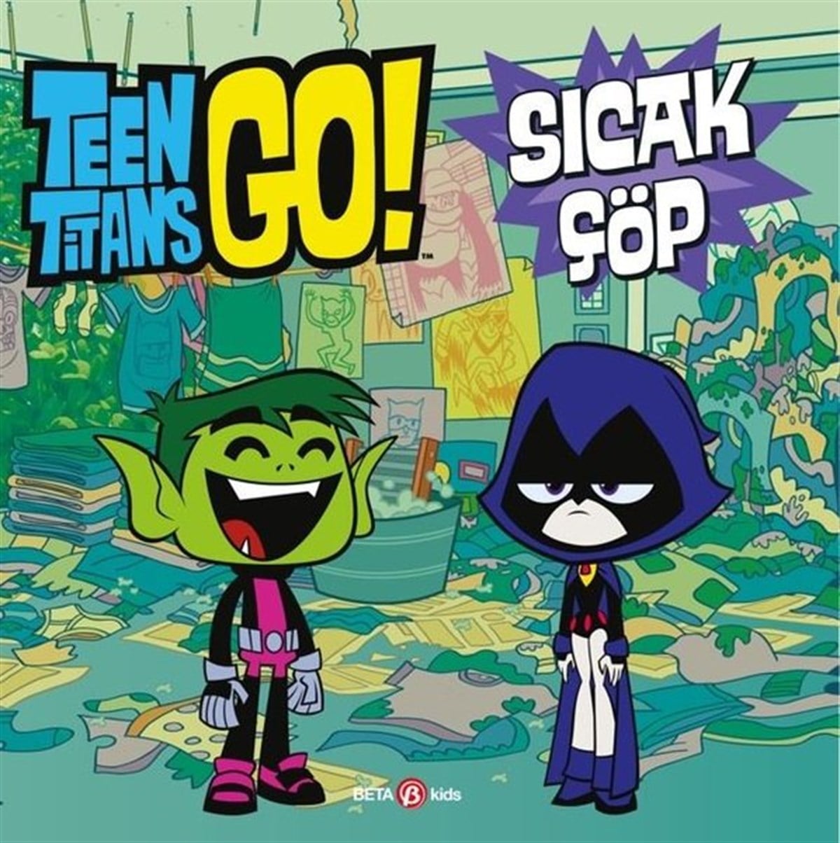 Jonathan EvansÇocuk Gençlik RomanlarıDC Comics: Teen Titans Go! Sıcak Çöp