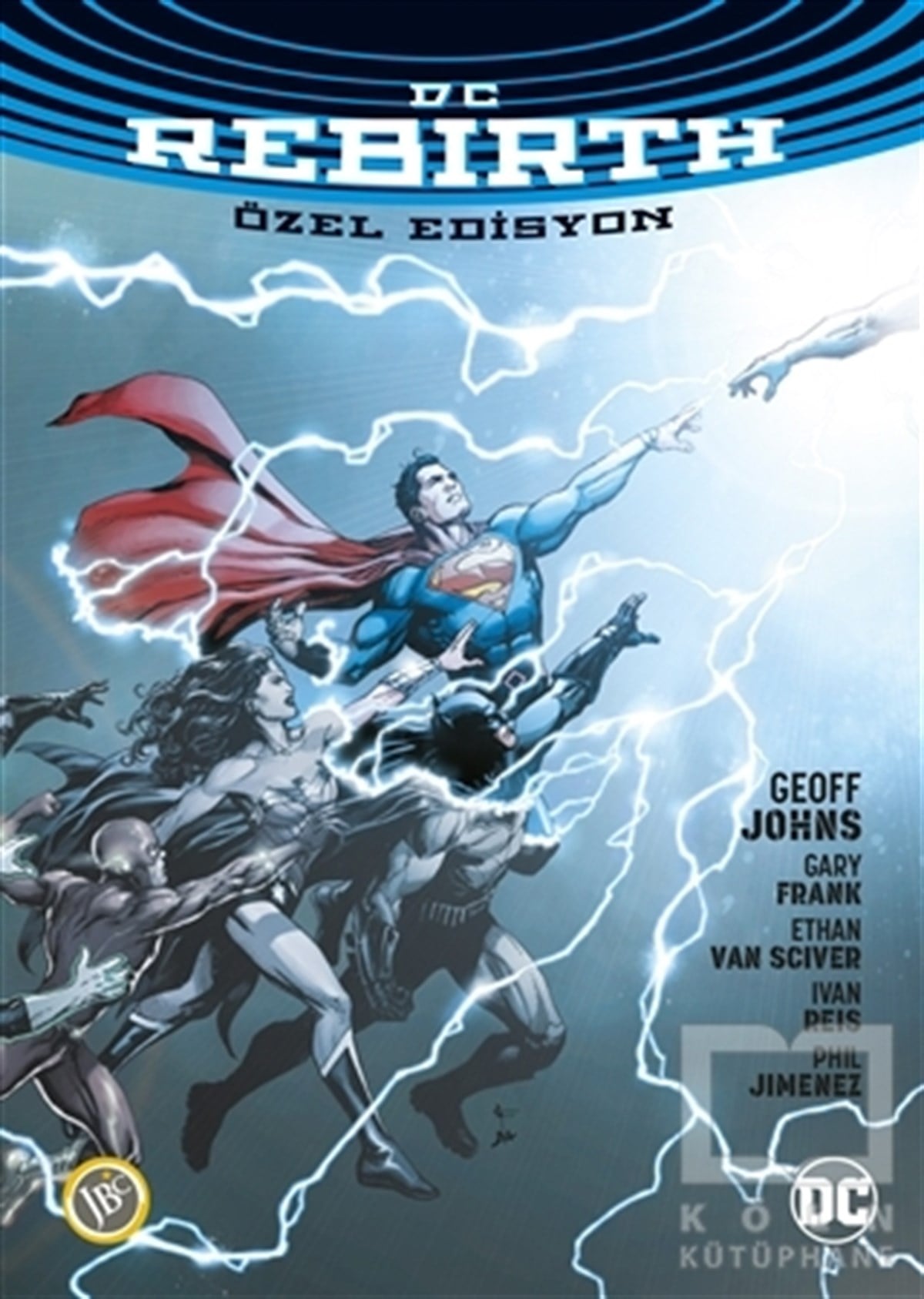 Geoff JohnsÇizgi RomanDC Rebirth Özel Edisyon