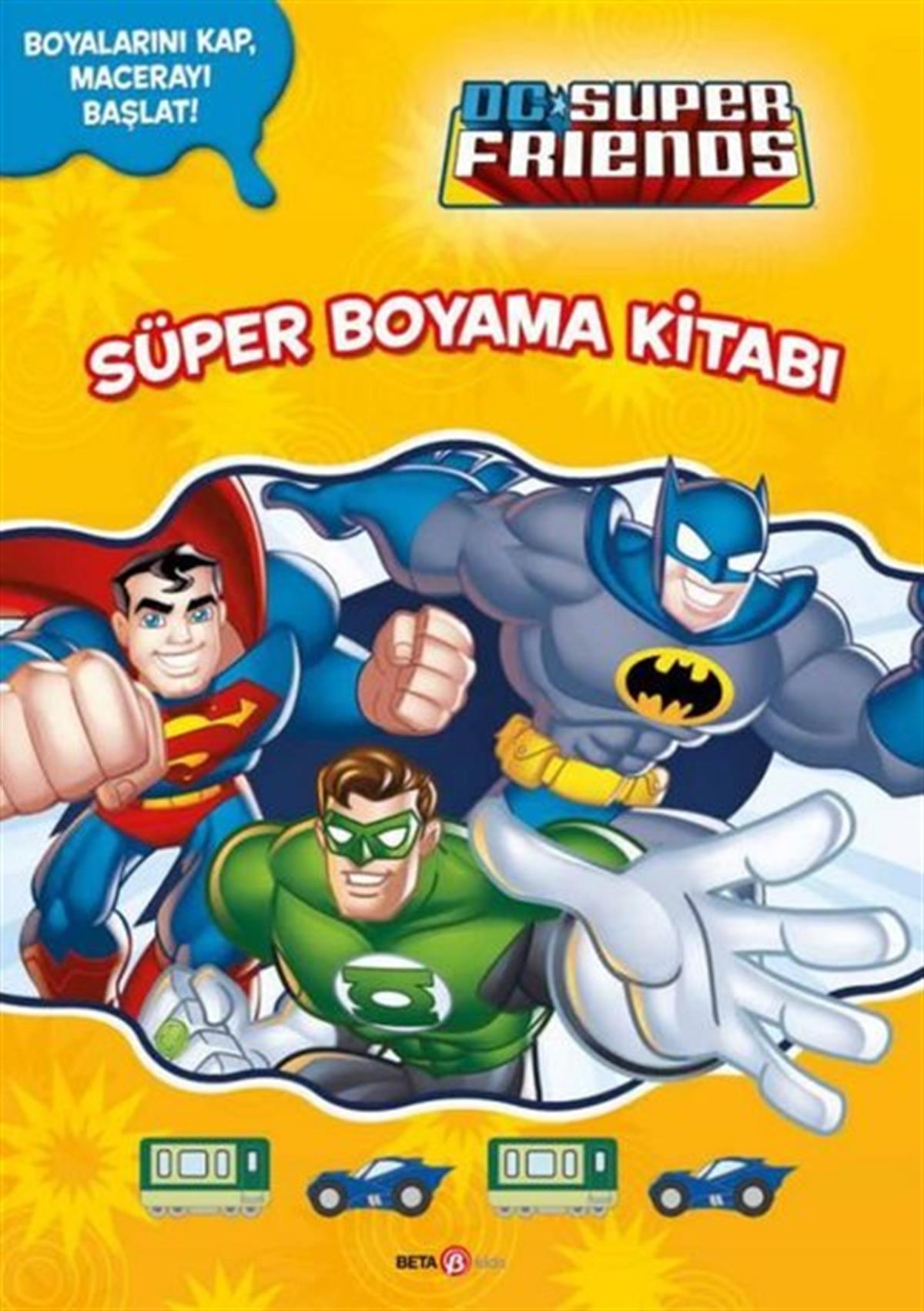 KolektifBoyama KitaplarıDC Süper Friends - Süper Boyama Kitabı