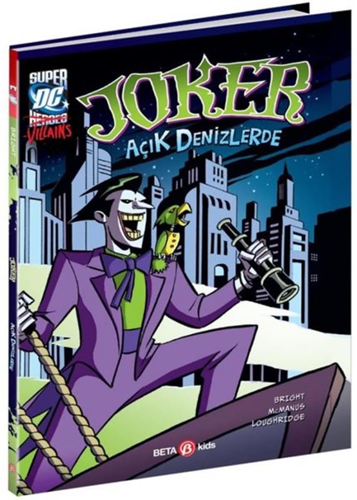 J.E. BrightÇocuk Çizgi RomanlarıDC Super Villains - Joker Açık Denizlerde