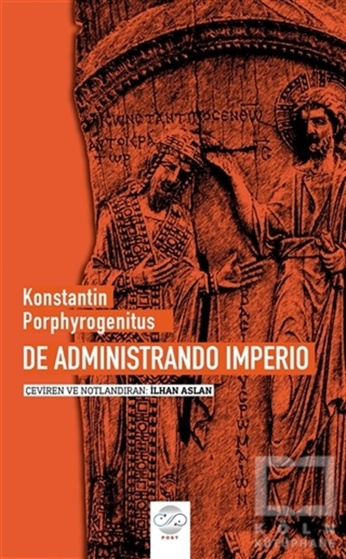 Konstantin PorphyrogenitusAraştırma - İncelemeDe Administrando Imperio