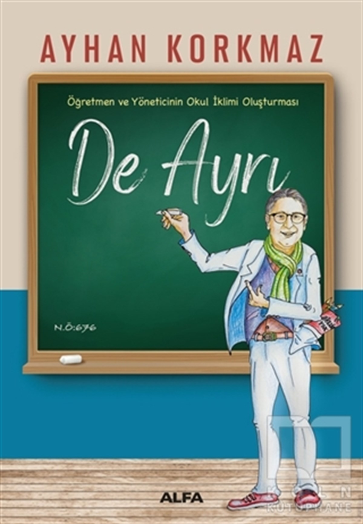 Ayhan KorkmazDiğerDe Ayrı