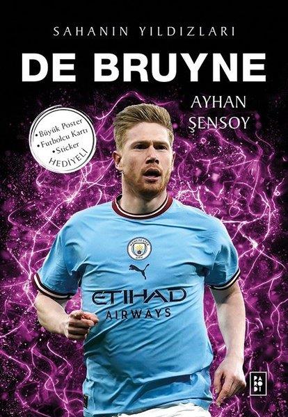 Ayhan ŞensoyÇocuk Gençlik RomanlarıDe Bruyne - Sahanın Yıldızları