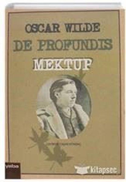 Oscar WildeDünya MektupDe Profundis Mektup