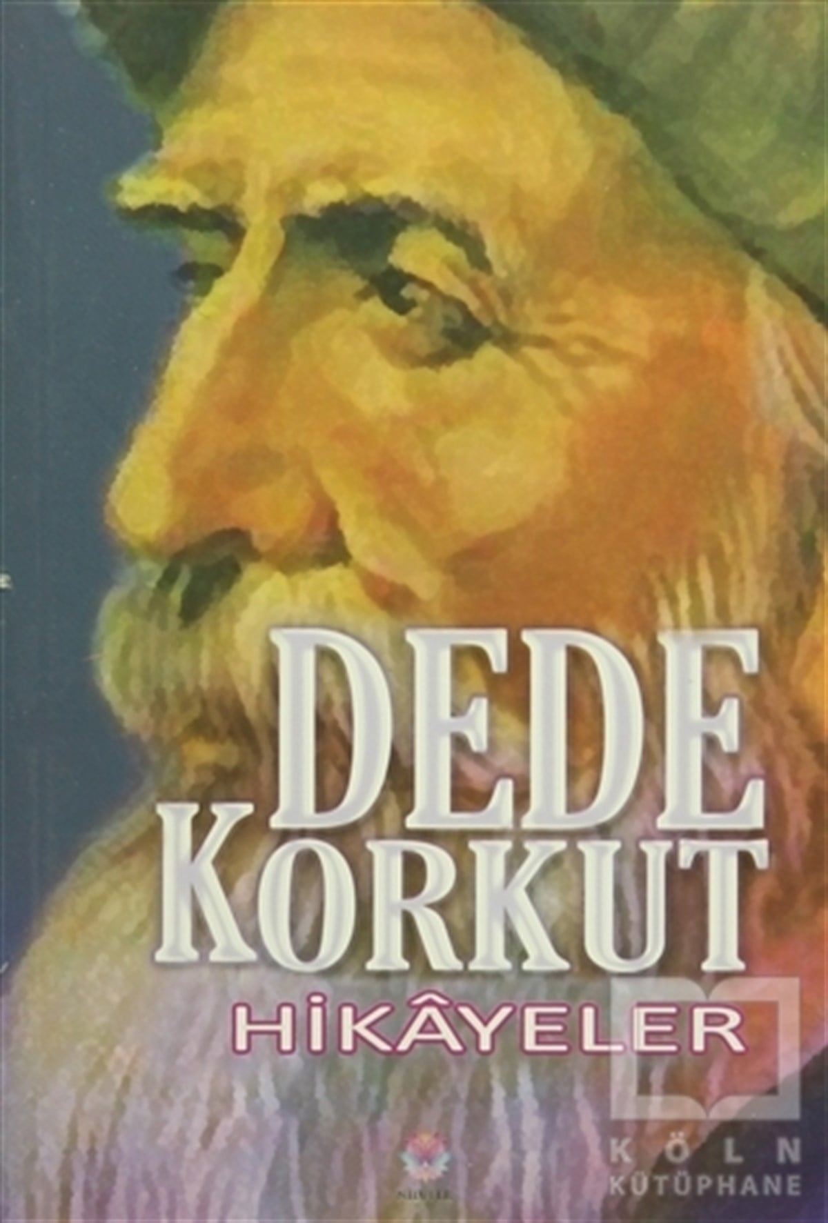 KolektifÖyküDede Korkut - Hikayeler
